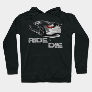 porsche gt - Ride or Die Hoodie